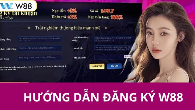 Hướng Dẫn Cách Thức Đăng Ký W88 Nhanh Chóng, An Toàn 3 Hướng dẫn các bước đăng ký W88 nhanh chóng nhất